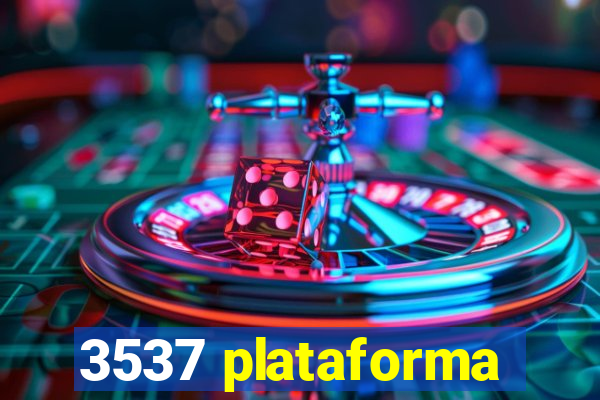 3537 plataforma